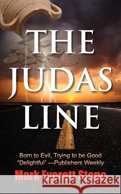 The Judas Line Mark Everett Stone 9781603819015 Camel Press - książka