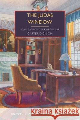 The Judas Window Carter Dickson 9781464278785 Poisoned Pen Press - książka