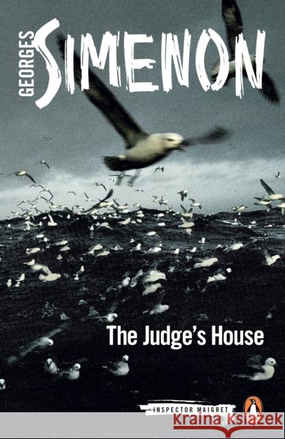 The Judge's House: Inspector Maigret #22 Georges Simenon 9780241188453 PENGUIN POPULAR CLASSICS - książka