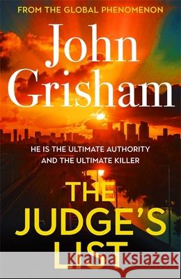 The Judge's List: John Grisham's breathtaking, must-read bestseller John Grisham 9781529358414 Hodder & Stoughton - książka