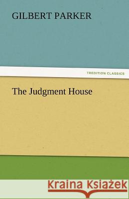 The Judgment House  9783842427259 tredition GmbH - książka