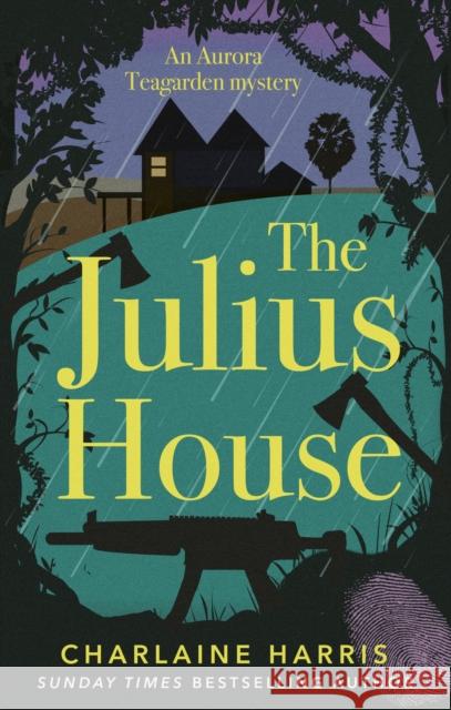 The Julius House Charlaine Harris 9780349420127 LITTLE BROWN PAPERBACKS (A&C) - książka