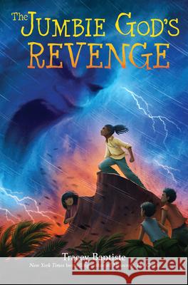 The Jumbie God's Revenge Tracey Baptiste 9781616208912 Algonquin Young Readers - książka