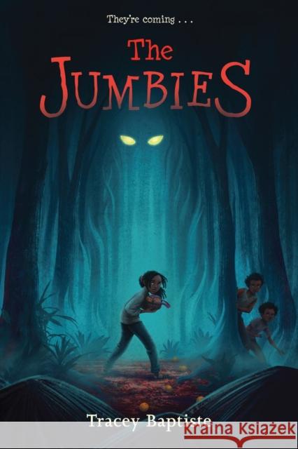 The Jumbies Tracey Baptiste 9781616205928 Workman Publishing - książka