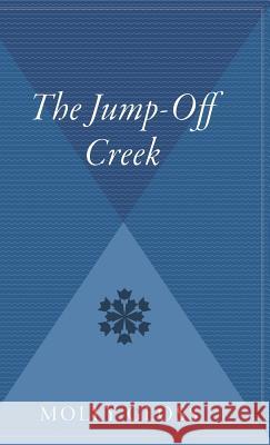 The Jump-Off Creek Molly Gloss 9780544310650 Mariner Books - książka