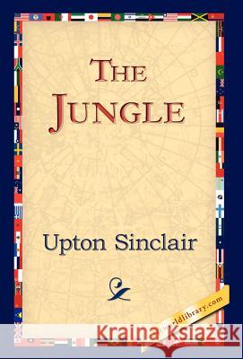 The Jungle Upton Sinclair 9781421823584 1st World Library - książka