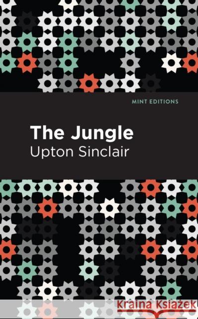 The Jungle Upton Sinclair Mint Editions 9781513264738 Mint Editions - książka