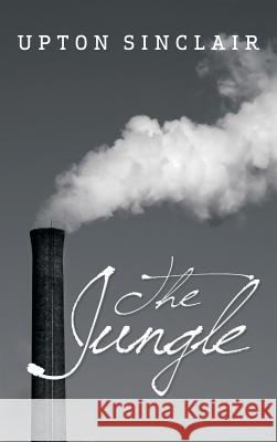 The Jungle Upton Sinclair 9781613828489 Simon & Brown - książka