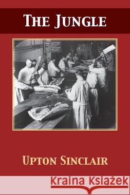 The Jungle Upton Sinclair Tony Darnell 9781680921991 12th Media Services - książka