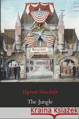 The Jungle Upton Sinclair 9781781397954 Benediction Classics - książka
