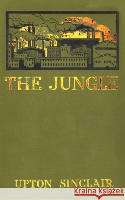 The Jungle Upton Sinclair 9781945644061 Value Classic Reprints - książka