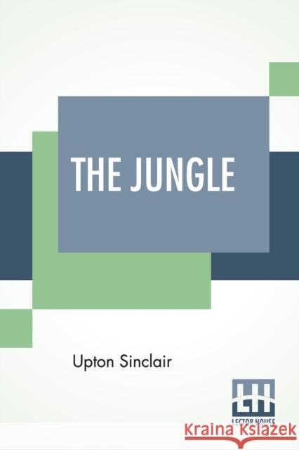 The Jungle Upton Sinclair 9789353363758 Lector House - książka