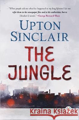 The Jungle Upton Sinclair 9789354994555 General Press - książka