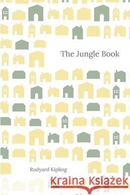 The Jungle Book Rudyard Kipling 9781387298860 Lulu.com - książka