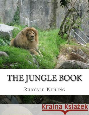 The Jungle Book Rudyard Kipling 9781499110784 Createspace - książka