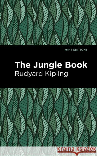 The Jungle Book Rudyard Kipling Mint Editions 9781513265988 Mint Editions - książka