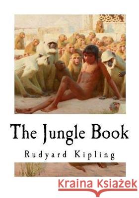 The Jungle Book Rudyard Kipling 9781721231591 Createspace Independent Publishing Platform - książka