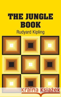 The Jungle Book Rudyard Kipling 9781731706829 Simon & Brown - książka
