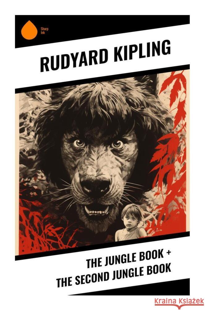 The Jungle Book + The Second Jungle Book Kipling, Rudyard 9788028338114 Sharp Ink - książka