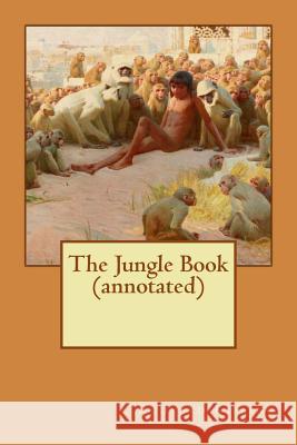 The Jungle Book (annotated) Kipling, Rudyard 9781518879050 Createspace Independent Publishing Platform - książka