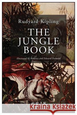The Jungle Book: Illustrated Rudyard Kipling 9781533028082 Createspace Independent Publishing Platform - książka