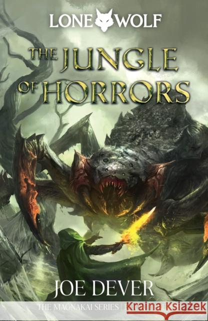 The Jungle of Horrors: Lone Wolf #8 Joe Dever 9781915586155 Holmgard Press - książka