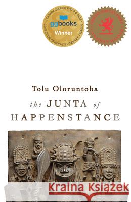 The Junta of Happenstance Tolu Oloruntoba 9781989287729 Anstruther - książka