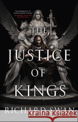The Justice of Kings Richard Swan 9780316361385 Orbit - książka