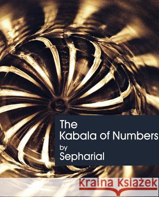 The Kabala of Numbers (1911) Sepharial 9781594620119 Book Jungle - książka