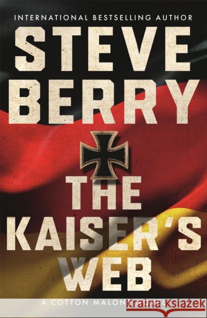 The Kaiser's Web Steve Berry 9781529363982 Hodder & Stoughton - książka