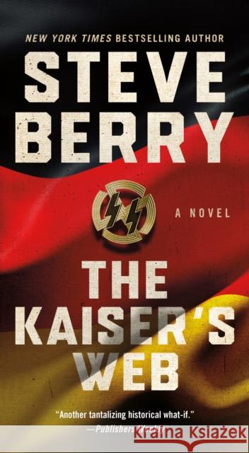 The Kaiser's Web: A Novel Steve Berry 9781250140371 St. Martin's Publishing Group - książka