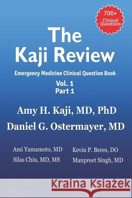 The Kaji Review Vol 1 Part 1: Print Edition Daniel Ostermayer Ami Yamamoto Kevin Beres 9781980492108 Independently Published - książka