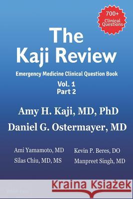 The Kaji Review Vol. 1 Part 2: Print Edition Daniel Ostermayer Ami Yamamoto Kevin Beres 9781980497783 Independently Published - książka