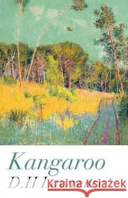 The Kangaroo D. H. Lawrence 9781512357288 Createspace - książka