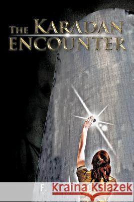 The Karadan Encounter F. C. Young 9781466918429 Trafford Publishing - książka