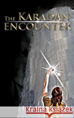 The Karadan Encounter F. C. Young 9781466918436 Trafford Publishing - książka