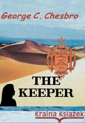 The Keeper Chesbro, George C. 9781930253100 Apache Beach Publications - książka
