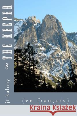 The Keeper ((en français)) Kalnay, Jt 9781505408904 Createspace - książka