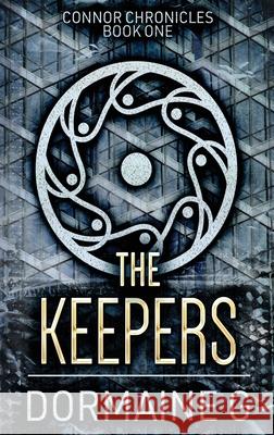 The Keepers Dormaine G 9784867475270 Next Chapter - książka