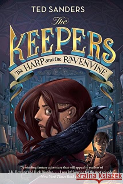 The Keepers #2: The Harp and the Ravenvine Ted Sanders 9780062275868 HarperCollins - książka