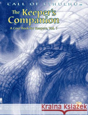 The Keeper's Companion Vol. 1 Herber, Keith|||Dietze, William|||Sammons, Brian M. 9781568821443 Call of Cthulhu - książka