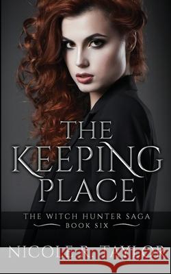 The Keeping Place Nicole R. Taylor 9781922624314 Nicole R. Taylor - książka