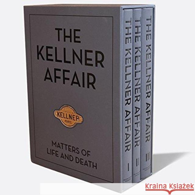 The Kellner Affair, 3: Matters of Life and Death Larsen, Peter M. 9781854432919 Dalton Watson Fine Books - książka