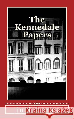 The Kennedale Papers Juli Kreuz 9781512132120 Createspace - książka