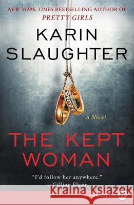 The Kept Woman: A Will Trent Thriller Slaughter, Karin 9780062496652 HarperLuxe - książka