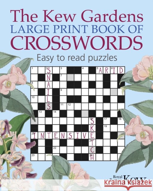 The Kew Gardens Large Print Book of Crosswords Eric Saunders 9781398891777 Arcturus Publishing Ltd - książka