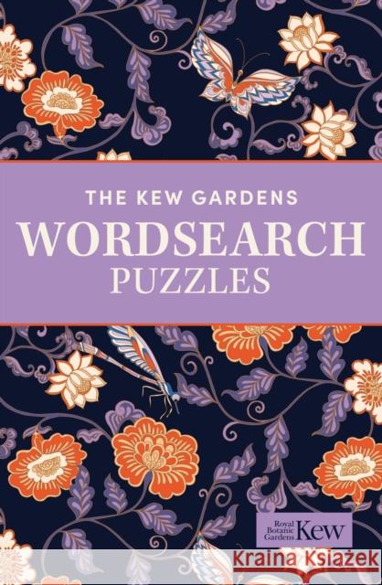 The Kew Gardens Wordsearch Puzzles: Over 200 Puzzles Eric Saunders 9781398841451 Arcturus Publishing Ltd - książka