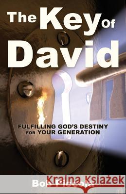 The Key Of David Bob Piccola 9781545605288 Xulon Press - książka