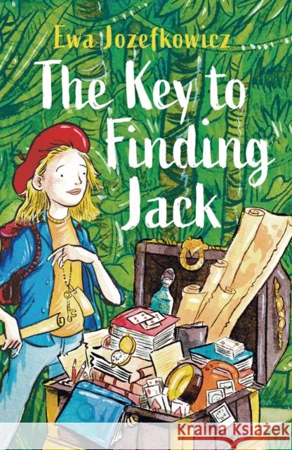 The Key to Finding Jack Ewa Jozefkowicz 9781789543582 Bloomsbury Publishing PLC - książka