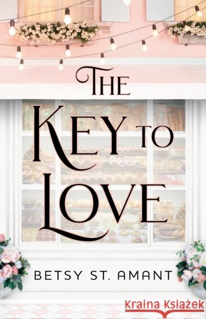 The Key to Love Betsy S 9780800738891 Fleming H. Revell Company - książka